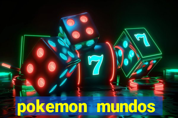 pokemon mundos elementais apk